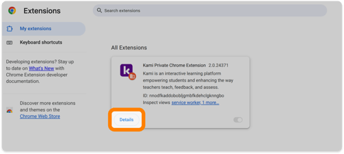 The Details button on the Kami Private Chrome Extension in the Chrome extension dashboard