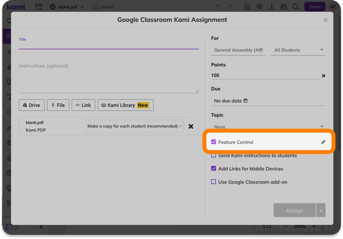 Example of Feature Control in Google Classroom assignments