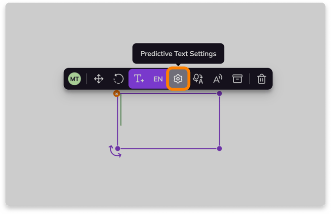 The Predictive Text Settings button in the Text Box tool action bar.