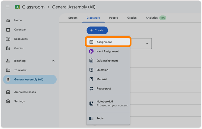 Google Classroom > Create assignment